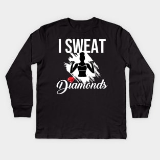 I Sweat Diamonds Workout Kids Long Sleeve T-Shirt